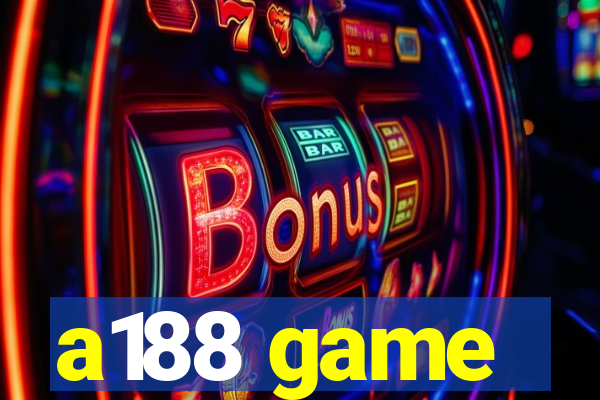 a188 game
